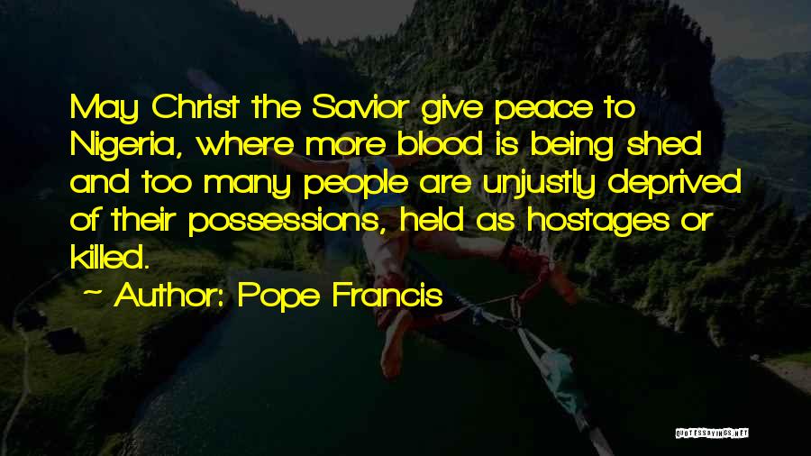 Being Your Own Savior Quotes By Pope Francis