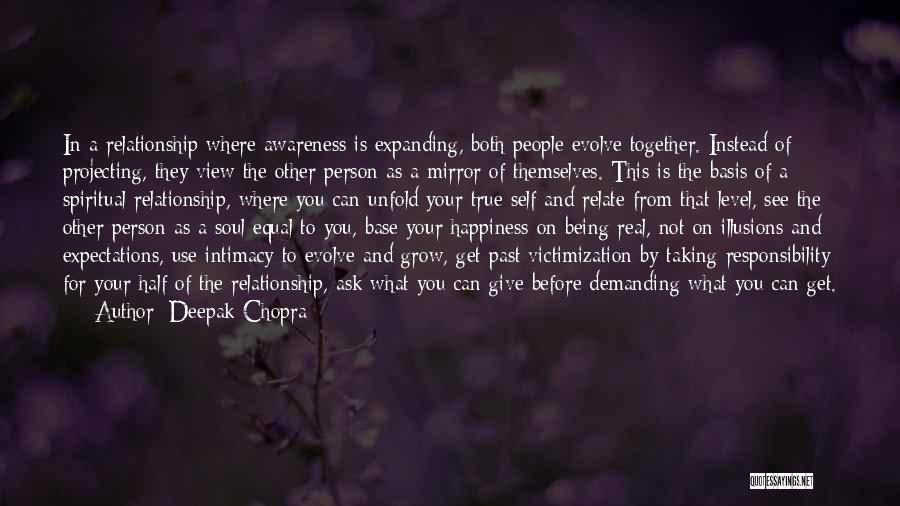 Being Your True Self Quotes By Deepak Chopra