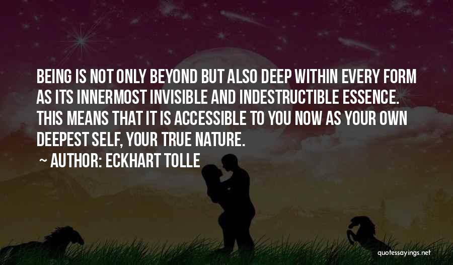 Being Your True Self Quotes By Eckhart Tolle