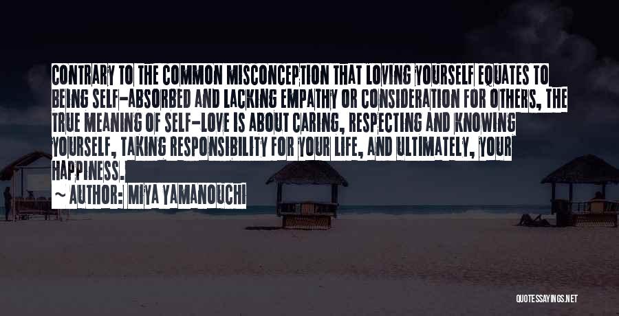 Being Your True Self Quotes By Miya Yamanouchi