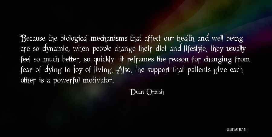Being Yourself And Not Changing Quotes By Dean Ornish Being Yourself And Not Changing Quotes By Dean Ornish