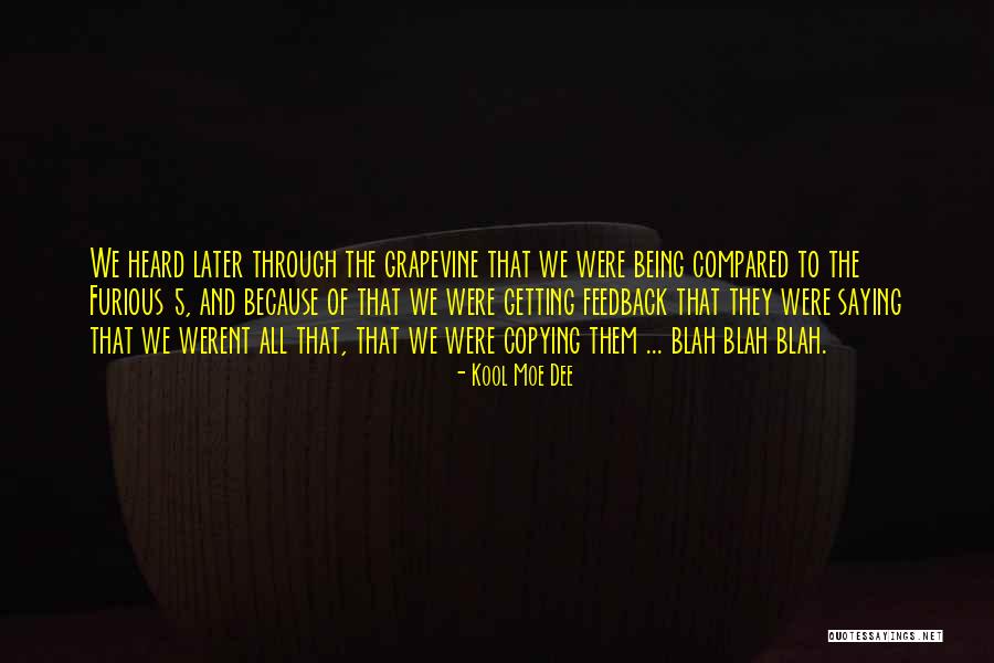 Being Yourself And Not Copying Others Quotes By Kool Moe Dee Being Yourself And Not Copying Others Quotes By Kool Moe Dee