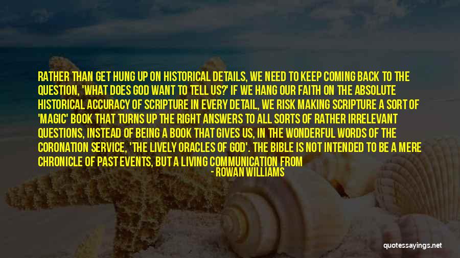 Being Yourself Bible Quotes By Rowan Williams Being Yourself Bible Quotes By Rowan Williams