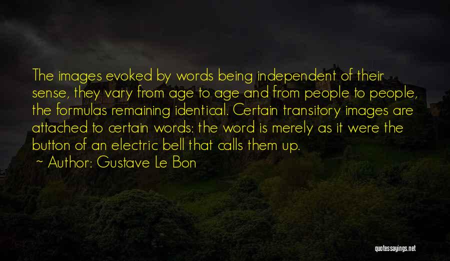 Being Yourself Images Quotes By Gustave Le Bon