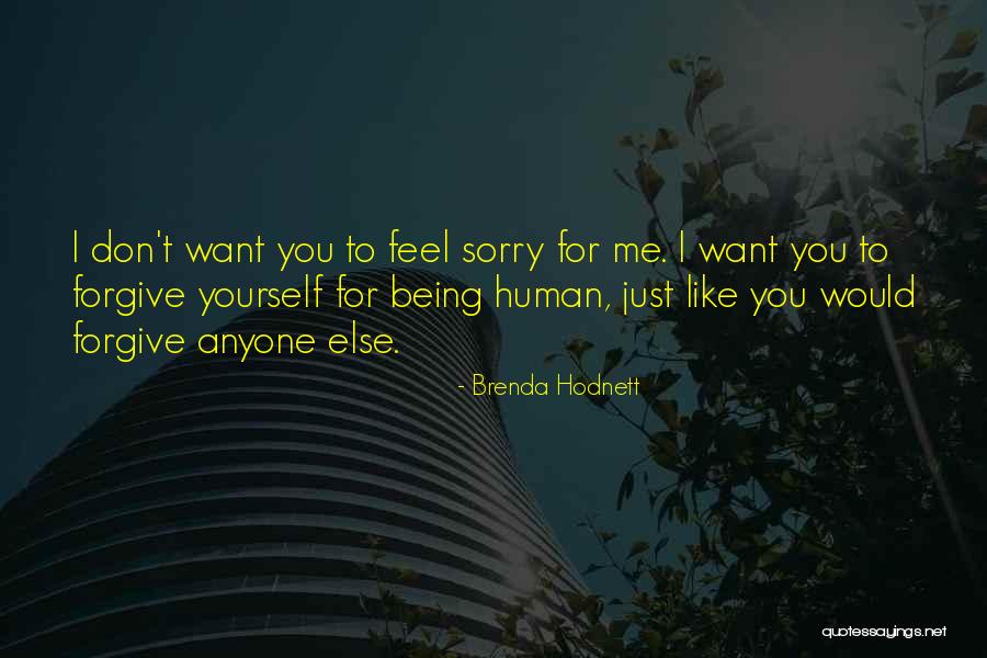 Being Yourself Inspirational Quotes By Brenda Hodnett Being Yourself Inspirational Quotes By Brenda Hodnett