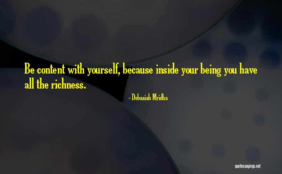 Being Yourself Inspirational Quotes By Debasish Mridha