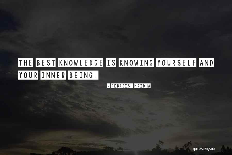 Being Yourself Inspirational Quotes By Debasish Mridha Being Yourself Inspirational Quotes By Debasish Mridha