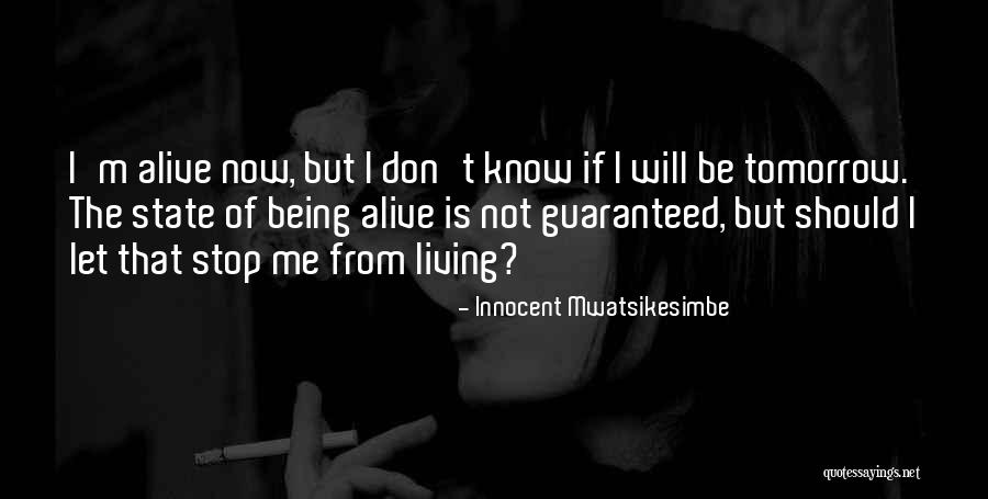 Being Yourself Inspirational Quotes By Innocent Mwatsikesimbe Being Yourself Inspirational Quotes By Innocent Mwatsikesimbe