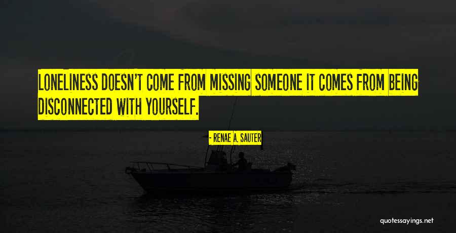 Being Yourself Inspirational Quotes By Renae A. Sauter Being Yourself Inspirational Quotes By Renae A. Sauter