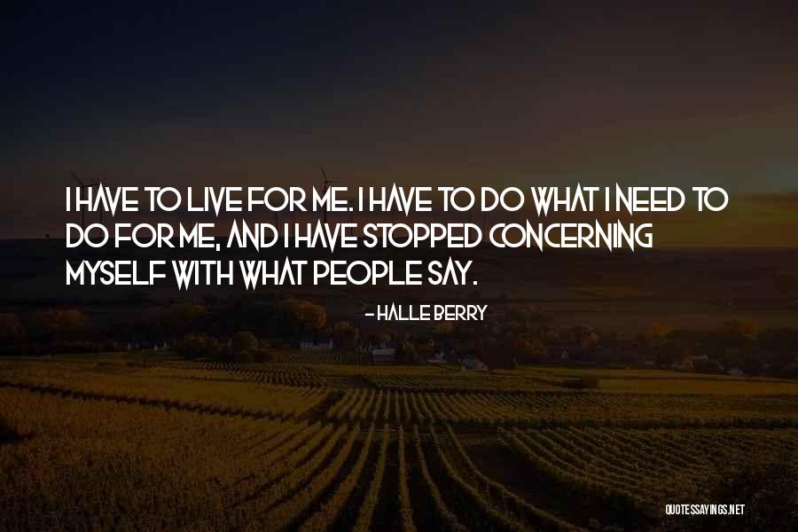 Beinlichs Northbrook Quotes By Halle Berry Beinlichs Northbrook Quotes By Halle Berry