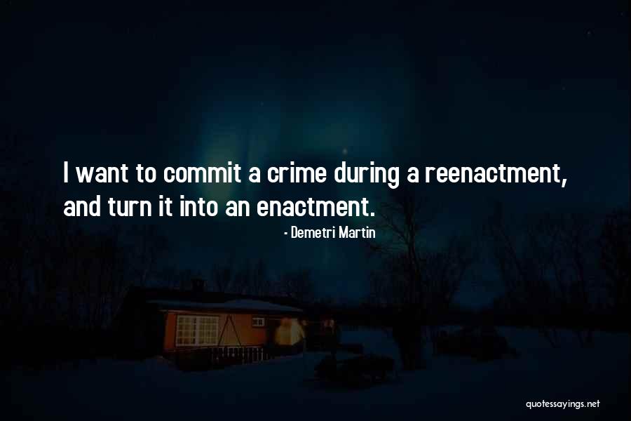 Beira Interior Quotes By Demetri Martin Beira Interior Quotes By Demetri Martin
