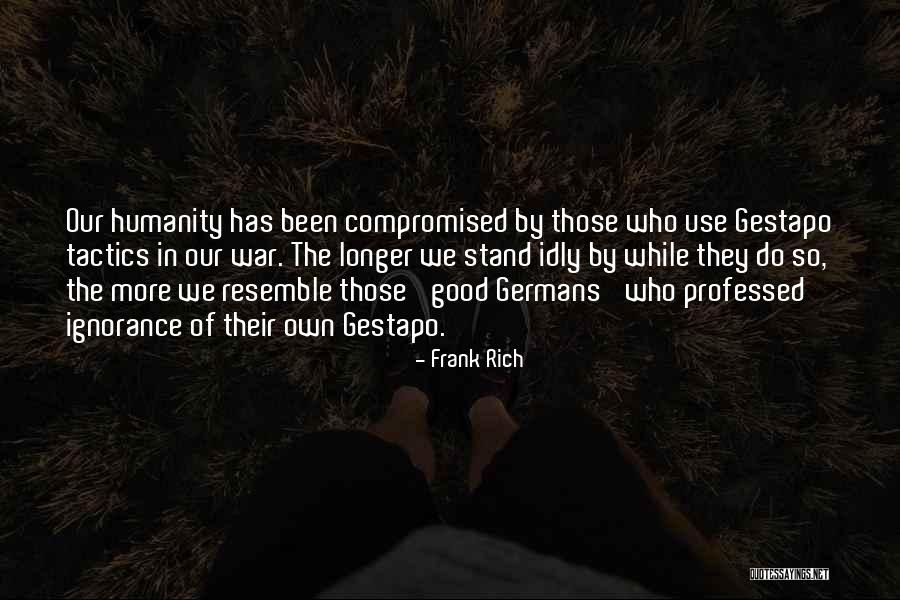 Beirada Nazar Quotes By Frank Rich Beirada Nazar Quotes By Frank Rich