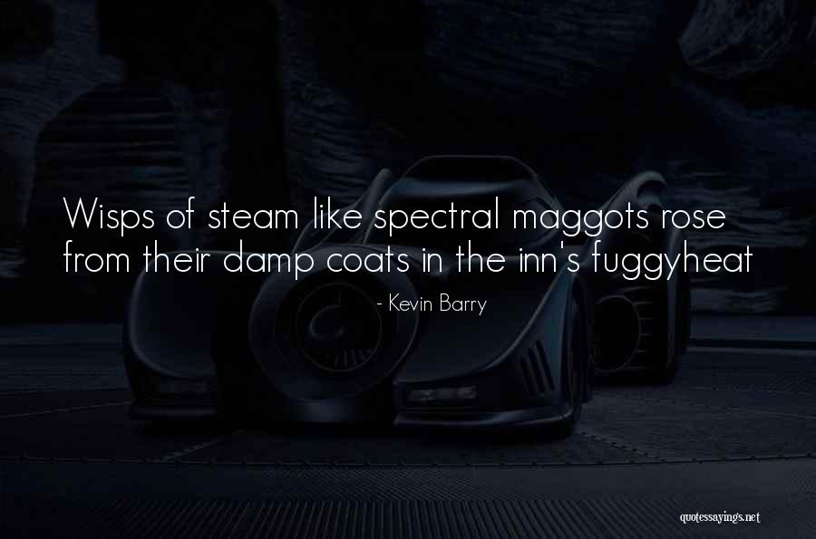 Beirn Quotes By Kevin Barry Beirn Quotes By Kevin Barry