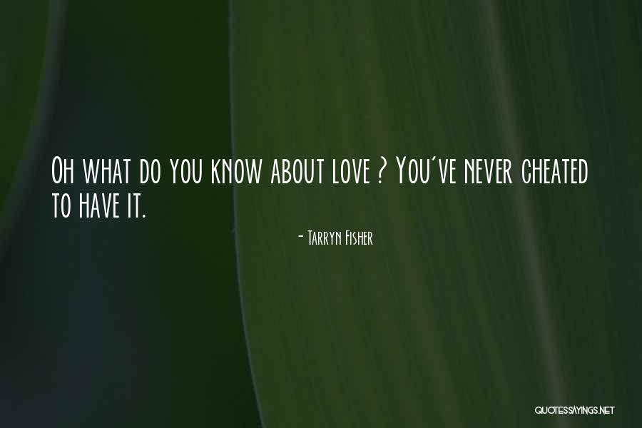 Beirnes Of Battle Quotes By Tarryn Fisher Beirnes Of Battle Quotes By Tarryn Fisher