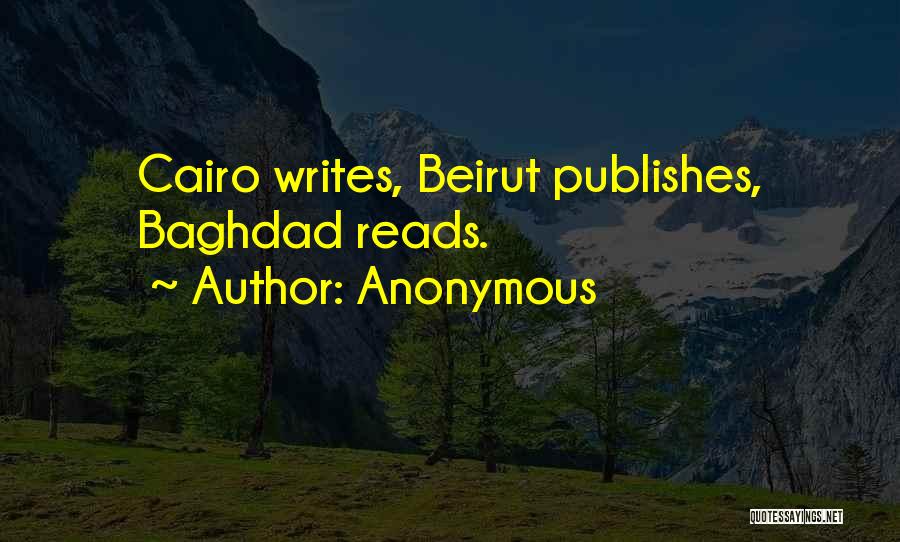 Beirut Quotes By Anonymous