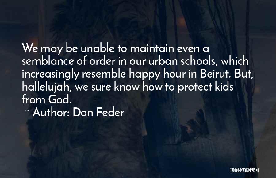 Beirut Quotes By Don Feder