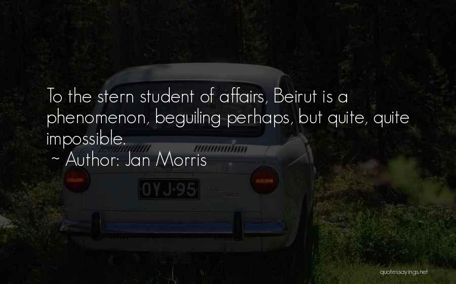 Beirut Quotes By Jan Morris