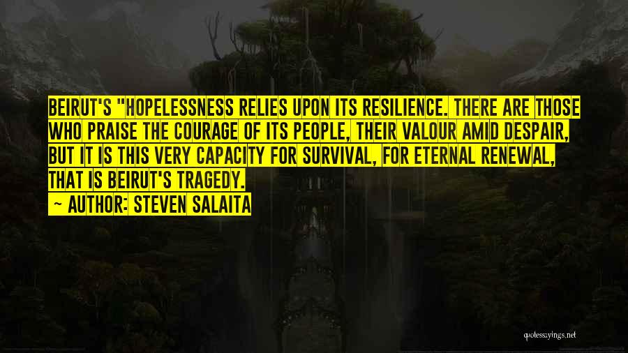 Beirut Quotes By Steven Salaita
