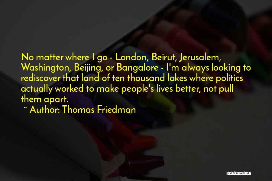 Beirut Quotes By Thomas Friedman