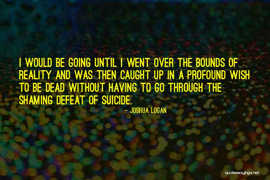 Beissinger Tina Quotes By Joshua Logan Beissinger Tina Quotes By Joshua Logan