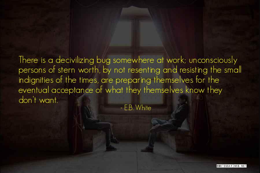 Beiswanger Quotes By E.B. White Beiswanger Quotes By E.B. White