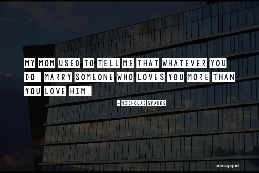 Beiteinu Howard Quotes By Nicholas Sparks Beiteinu Howard Quotes By Nicholas Sparks