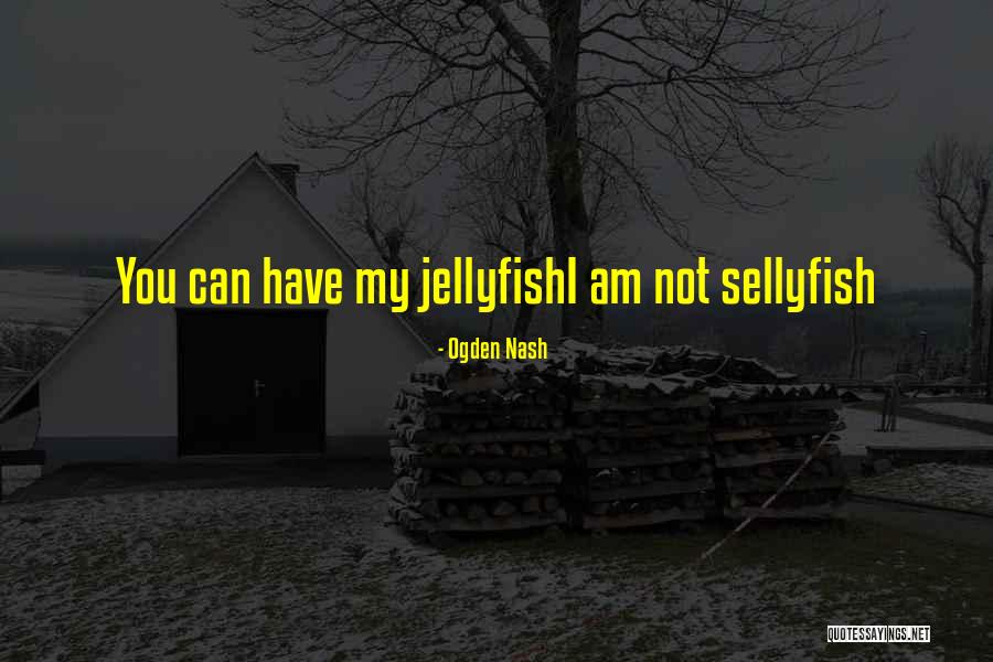 Beiteinu Howard Quotes By Ogden Nash Beiteinu Howard Quotes By Ogden Nash