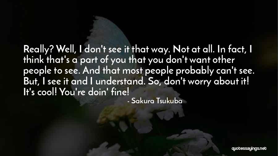 Bejachad Quotes By Sakura Tsukuba Bejachad Quotes By Sakura Tsukuba