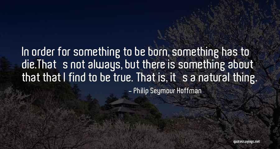 Bejae Zinamon Quotes By Philip Seymour Hoffman Bejae Zinamon Quotes By Philip Seymour Hoffman