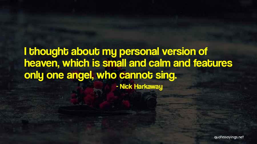 Bejayzus Quotes By Nick Harkaway