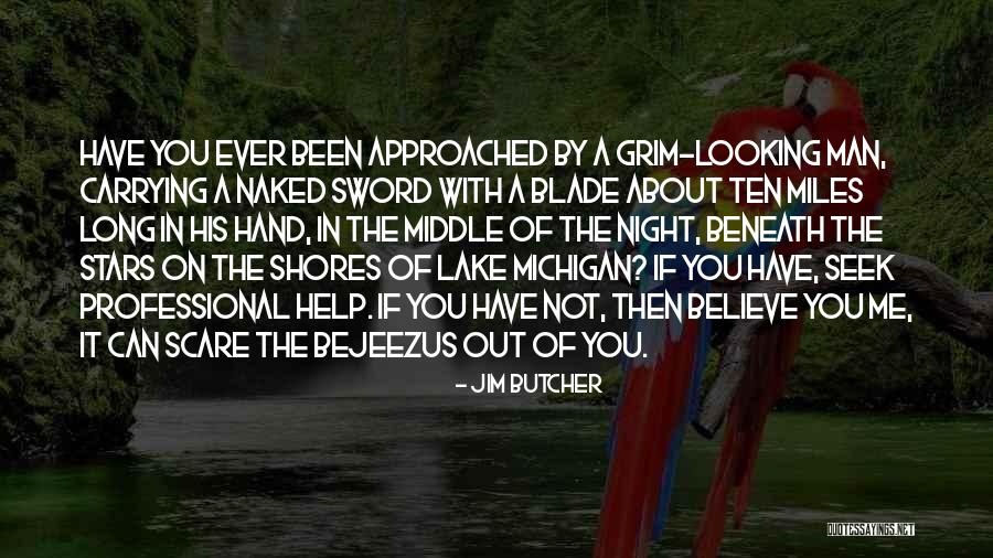 Bejeezus Quotes By Jim Butcher Bejeezus Quotes By Jim Butcher