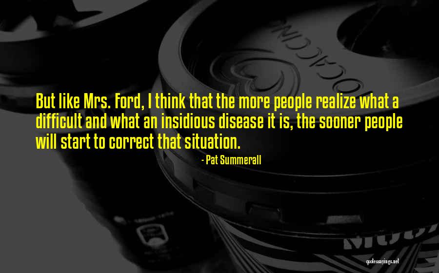 Bejerano Stanford Quotes By Pat Summerall Bejerano Stanford Quotes By Pat Summerall