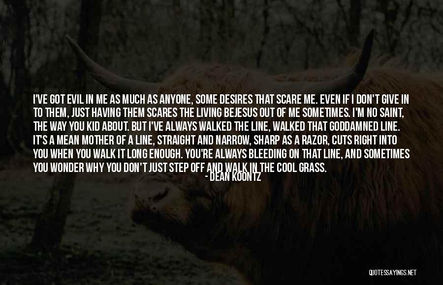 Bejesus Quotes By Dean Koontz Bejesus Quotes By Dean Koontz