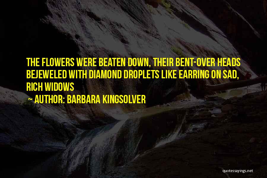 Bejeweled Quotes By Barbara Kingsolver