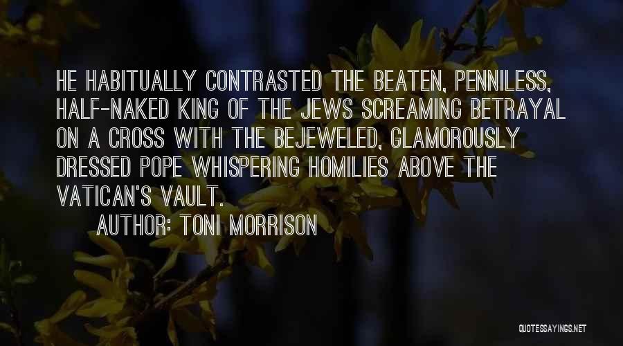 Bejeweled Quotes By Toni Morrison