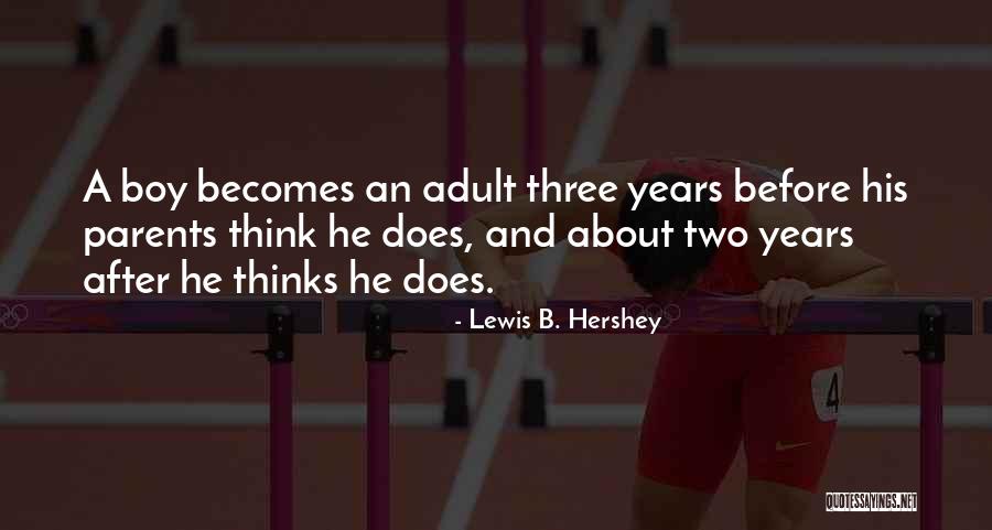 Bekah Purifoy Quotes By Lewis B. Hershey Bekah Purifoy Quotes By Lewis B. Hershey