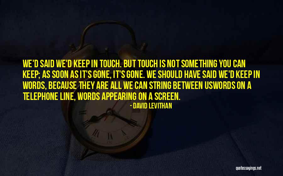 Bekannte Leute Quotes By David Levithan Bekannte Leute Quotes By David Levithan