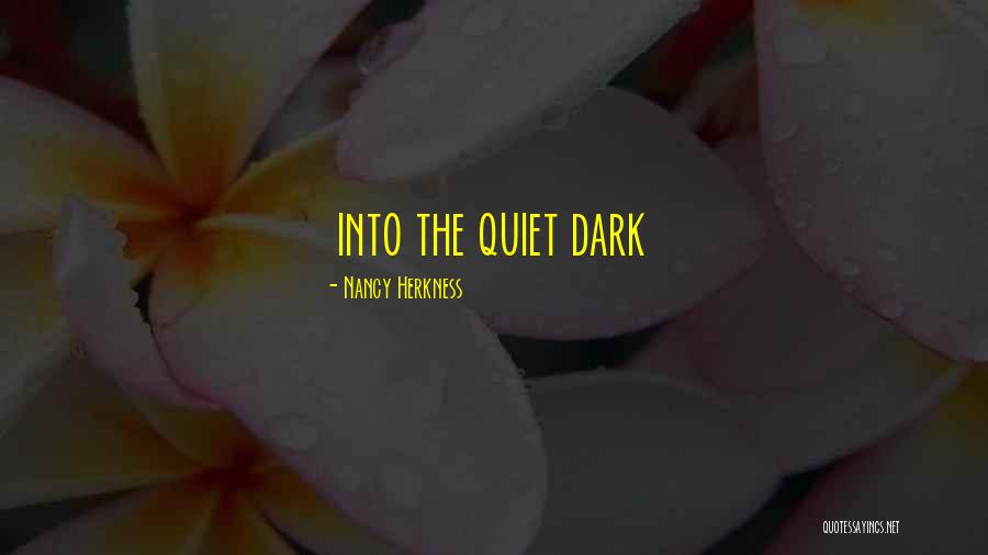 Bekanntschaften Finden Quotes By Nancy Herkness Bekanntschaften Finden Quotes By Nancy Herkness