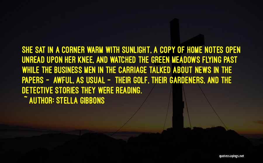 Bekele Gerba Quotes By Stella Gibbons