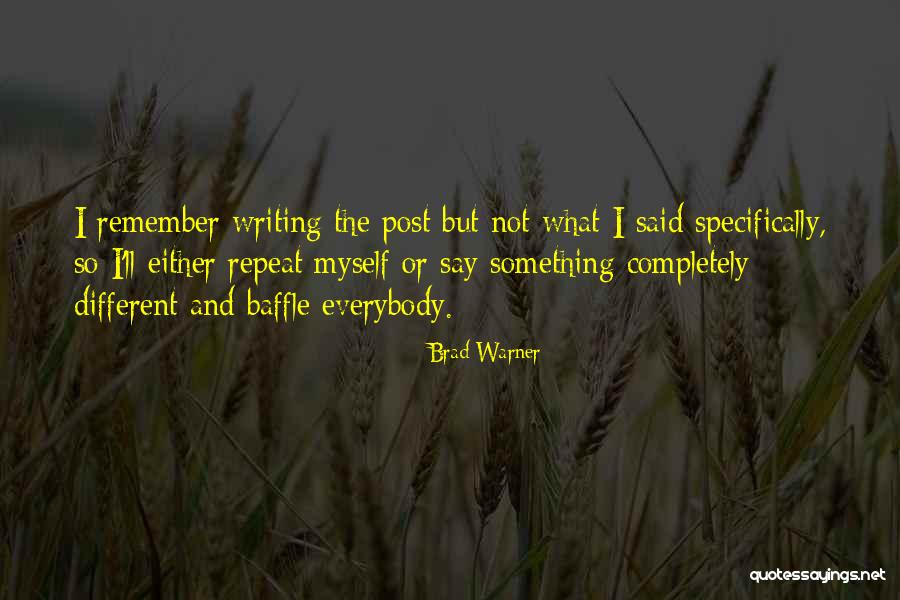 Bekende Amerikaanse Quotes By Brad Warner