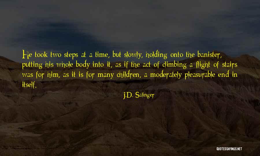 Bekerjalah Quotes By J.D. Salinger Bekerjalah Quotes By J.D. Salinger