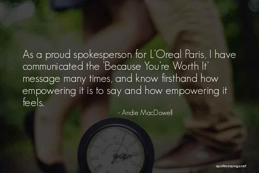 Bekhterev Quotes By Andie MacDowell Bekhterev Quotes By Andie MacDowell