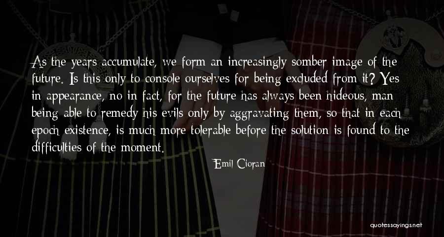 Bekkah Herman Quotes By Emil Cioran Bekkah Herman Quotes By Emil Cioran
