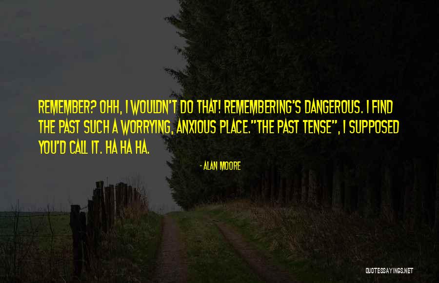 Bekkah On The Bachelor Quotes By Alan Moore Bekkah On The Bachelor Quotes By Alan Moore