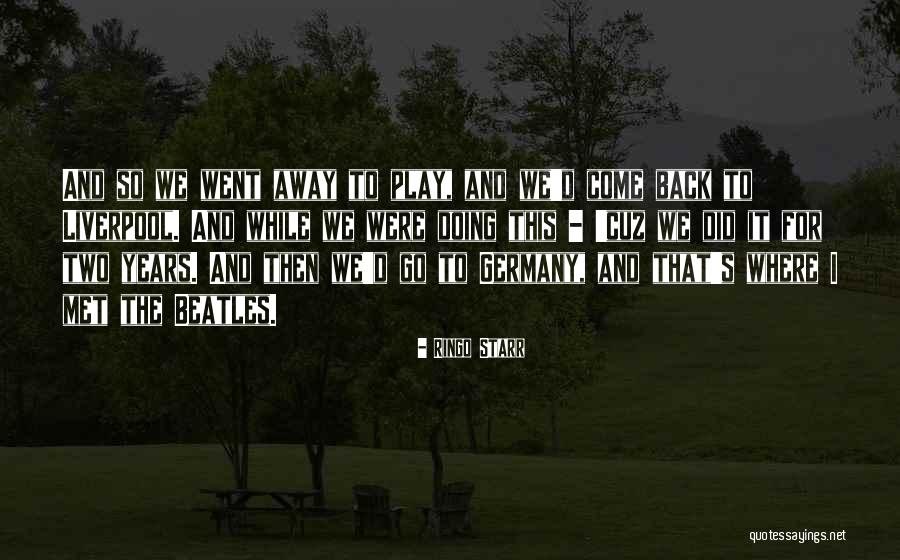 Bekki Early Quotes By Ringo Starr Bekki Early Quotes By Ringo Starr
