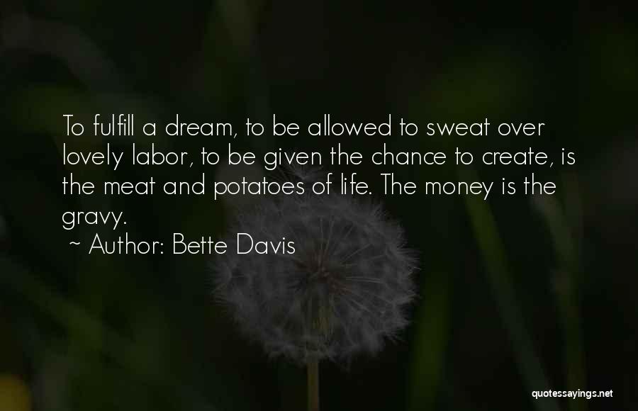 Bekki Nill Quotes By Bette Davis