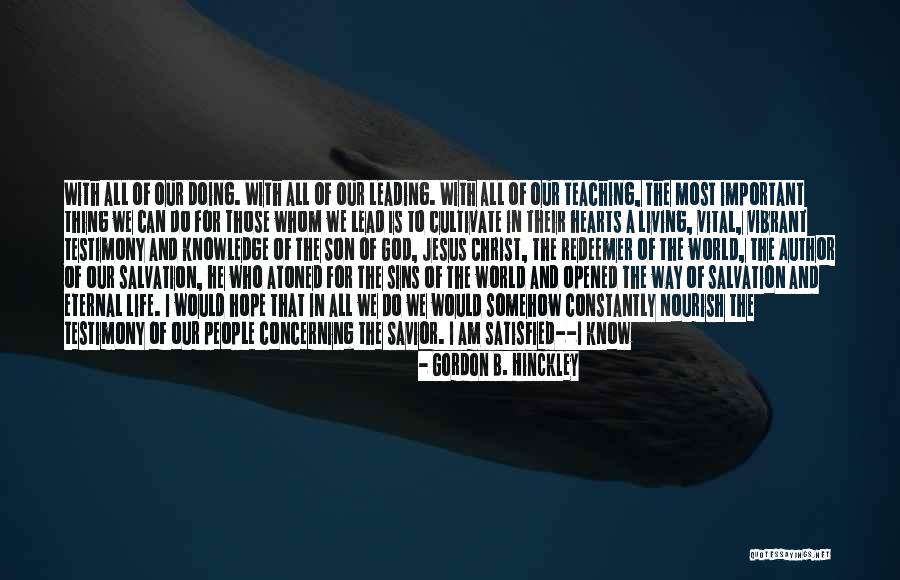 Bekkouche Tewfik Quotes By Gordon B. Hinckley Bekkouche Tewfik Quotes By Gordon B. Hinckley