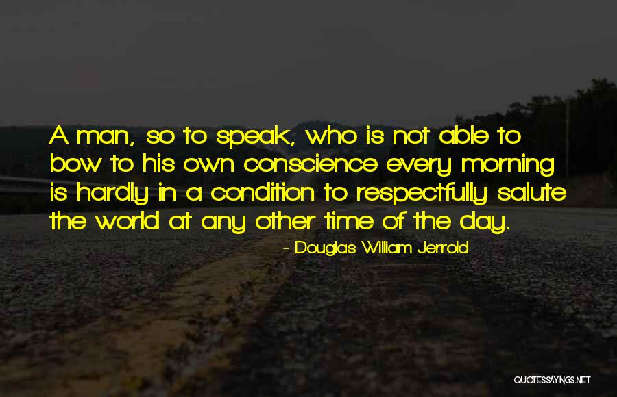 Bekleyen Alismalarin Quotes By Douglas William Jerrold