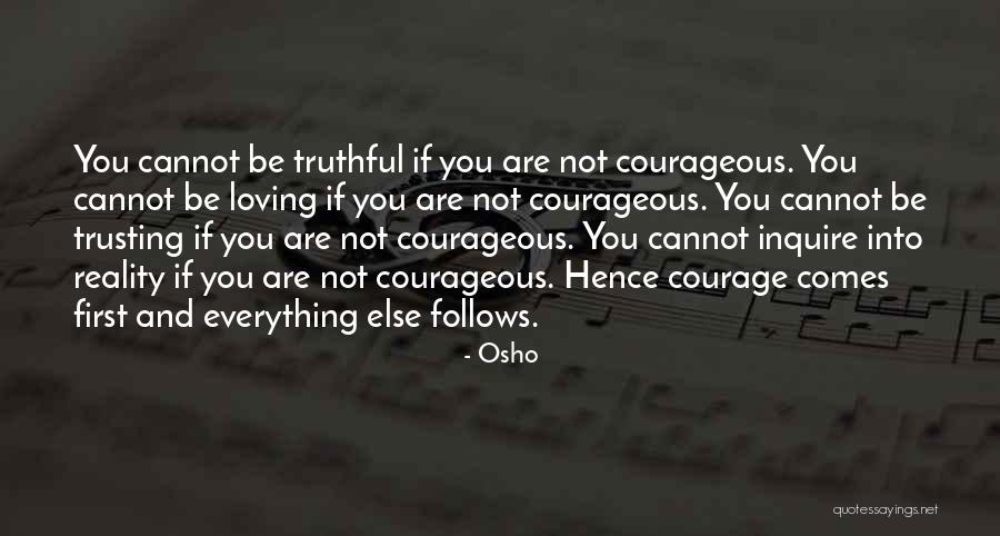 Beknownst Quotes By Osho Beknownst Quotes By Osho