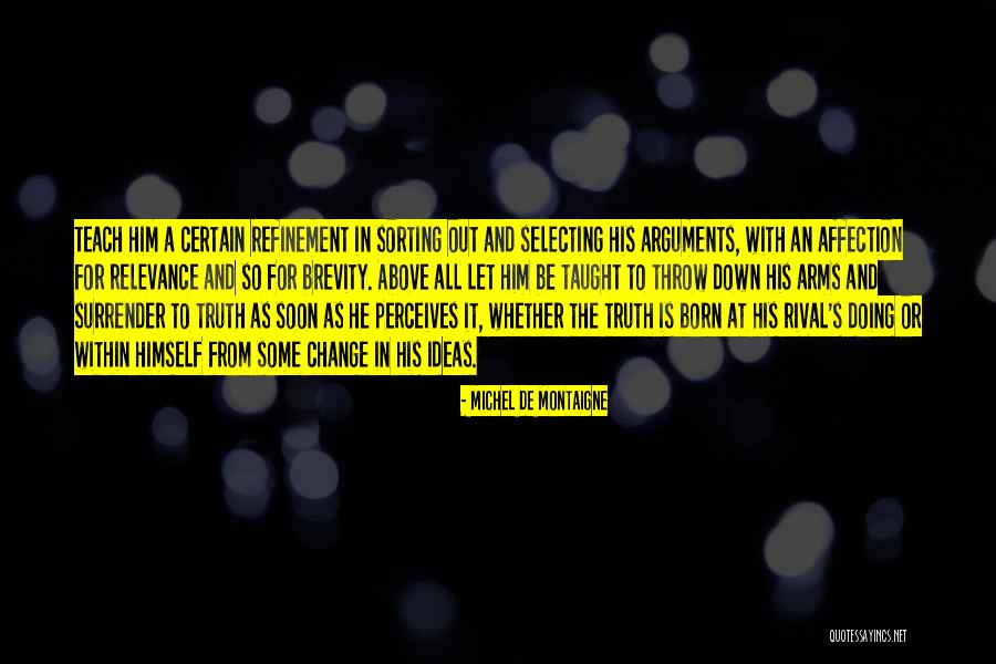 Bekommen Translation Quotes By Michel De Montaigne Bekommen Translation Quotes By Michel De Montaigne
